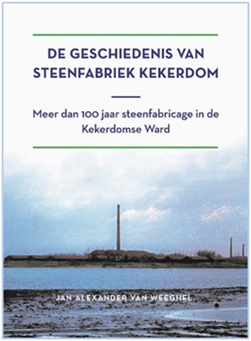 Boekomslag:De geschiedenis van steenfabriek Kekerdom